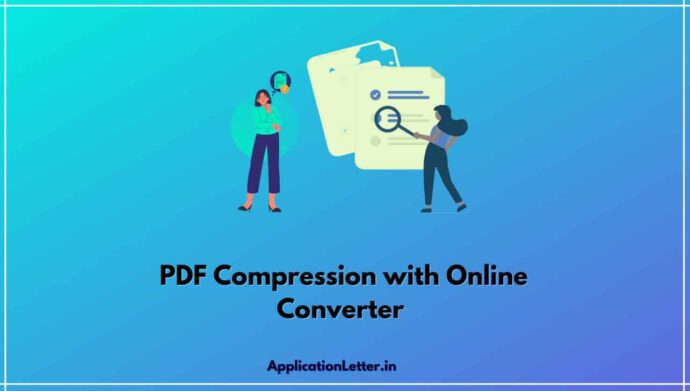 Using The Different Types of PDF Compression with Online Converter